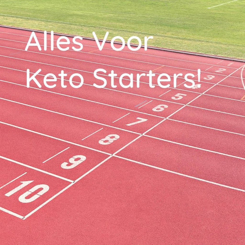 Alles voor Keto Starters