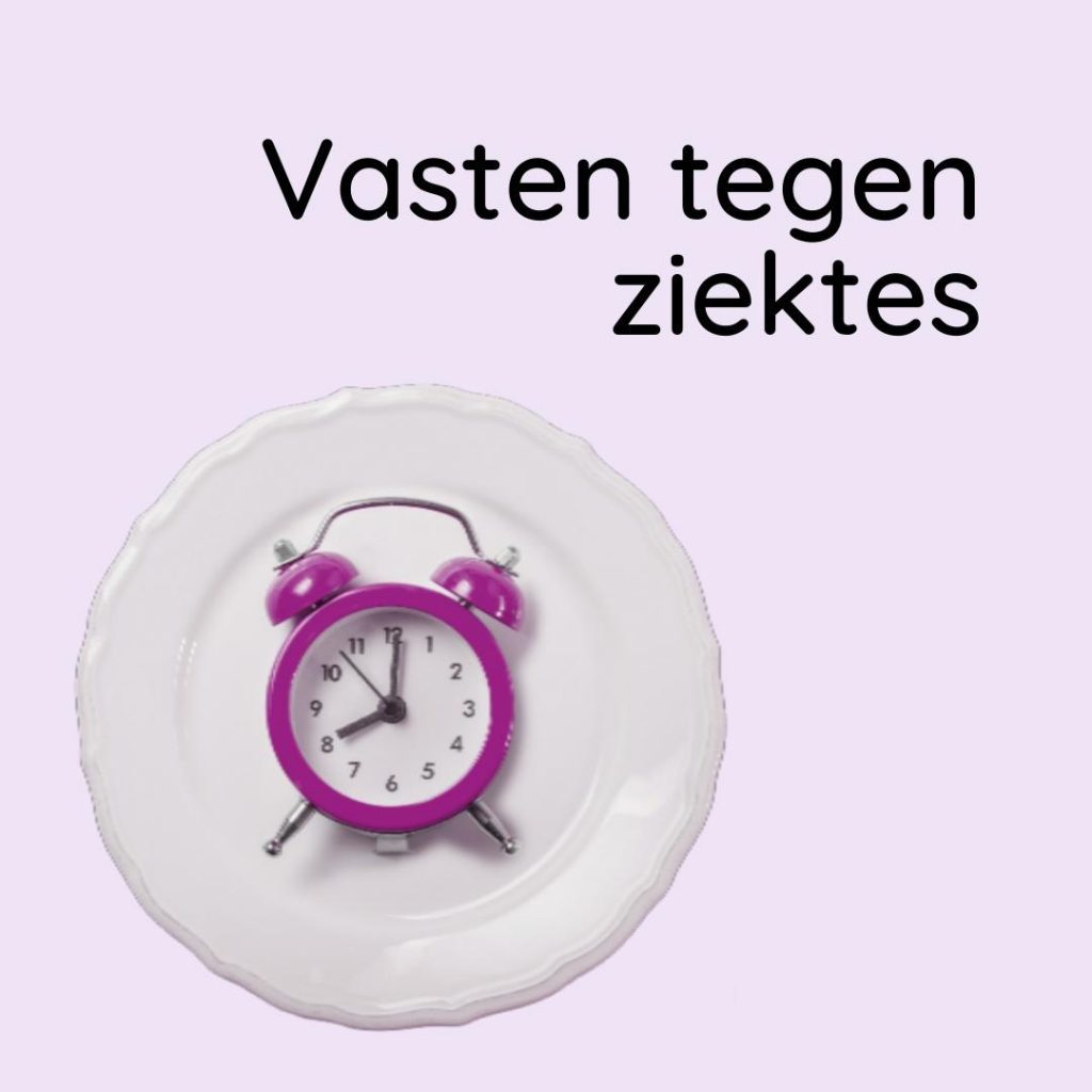 vasten tegen ziektes