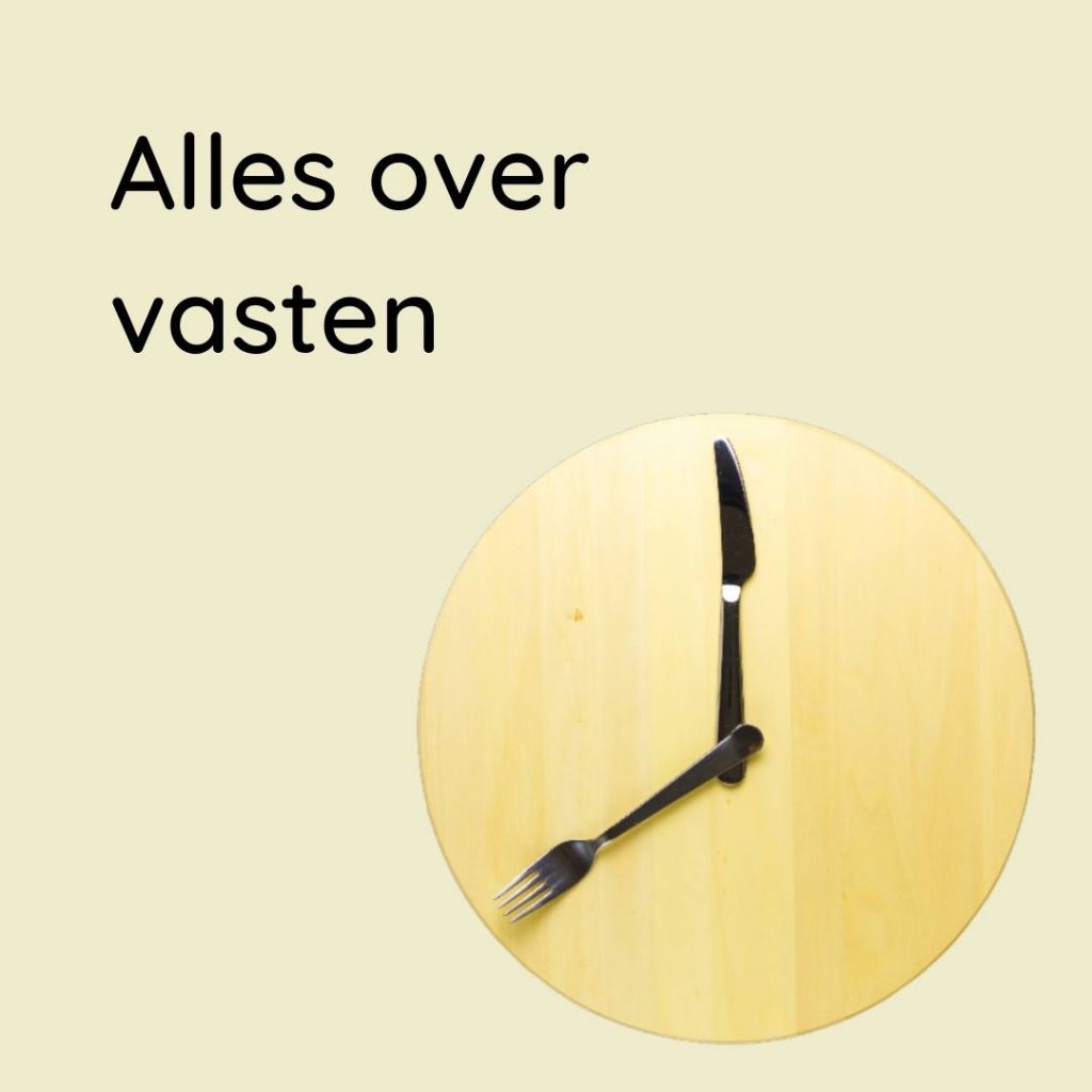 alles over vasten